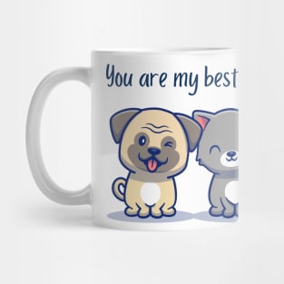 YOU ARE MY BEST FRIEND! Cute CATS Mug